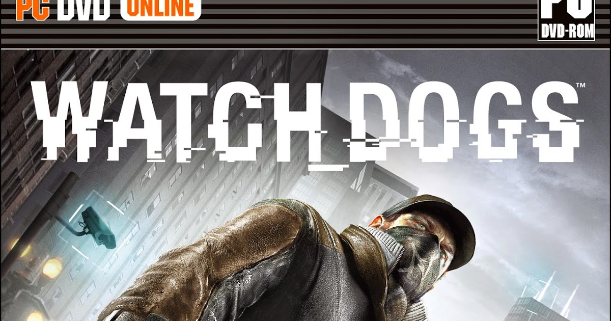 Download game watch dogs 1 pc repack pc